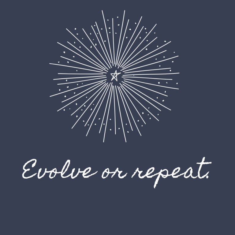 Read more about the article Evolve or repeat.