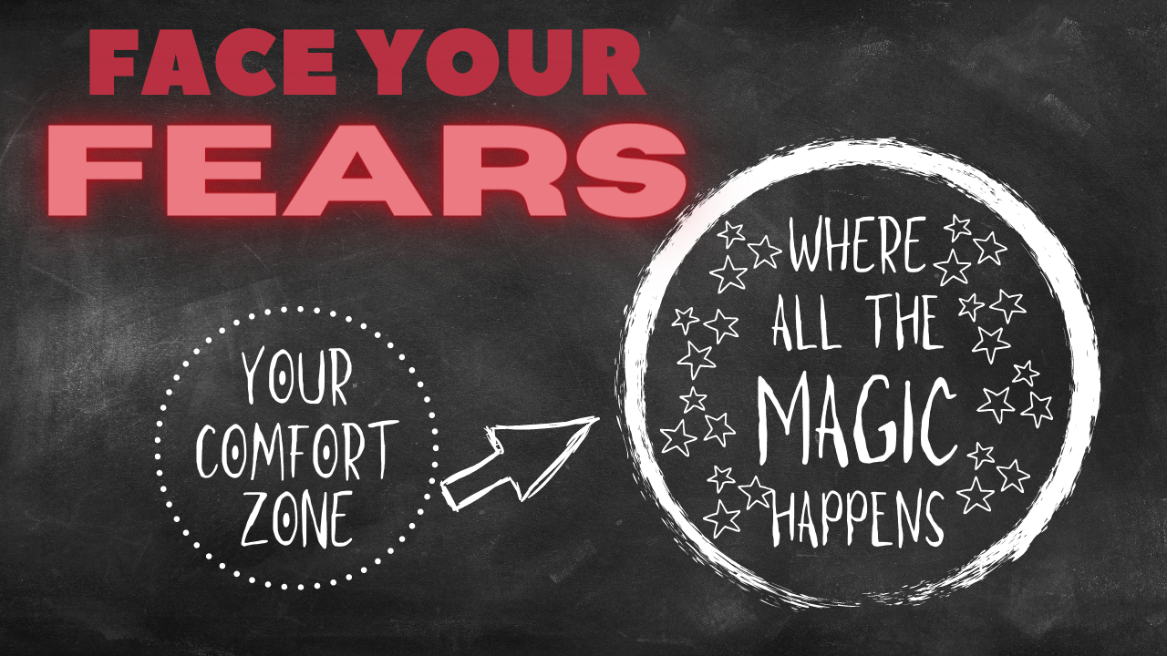 You are currently viewing Face Your Fears