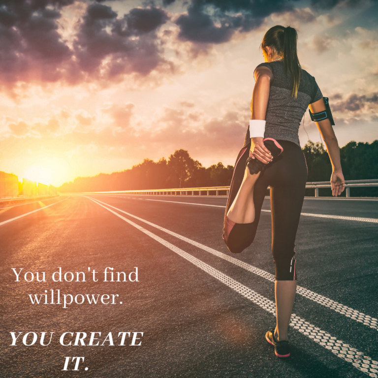 Read more about the article You don’t find willpower. You create it.