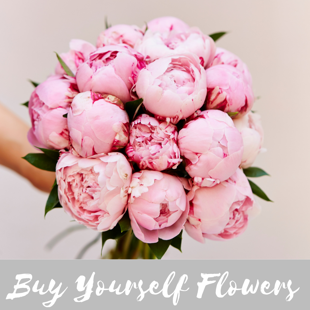 You are currently viewing Buy Yourself Flowers