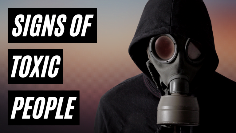 Read more about the article What Are The Signs of a Toxic Person?