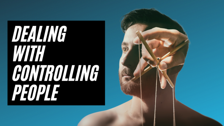 Read more about the article How to Deal With Controlling People