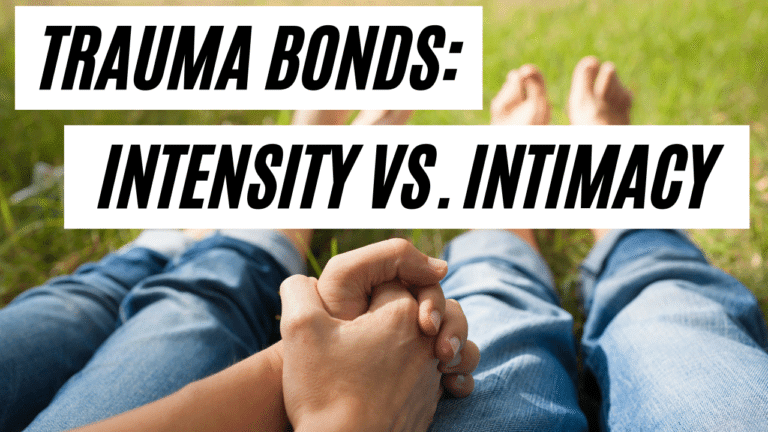 Read more about the article Understanding Trauma Bonds: Intensity vs Intimacy