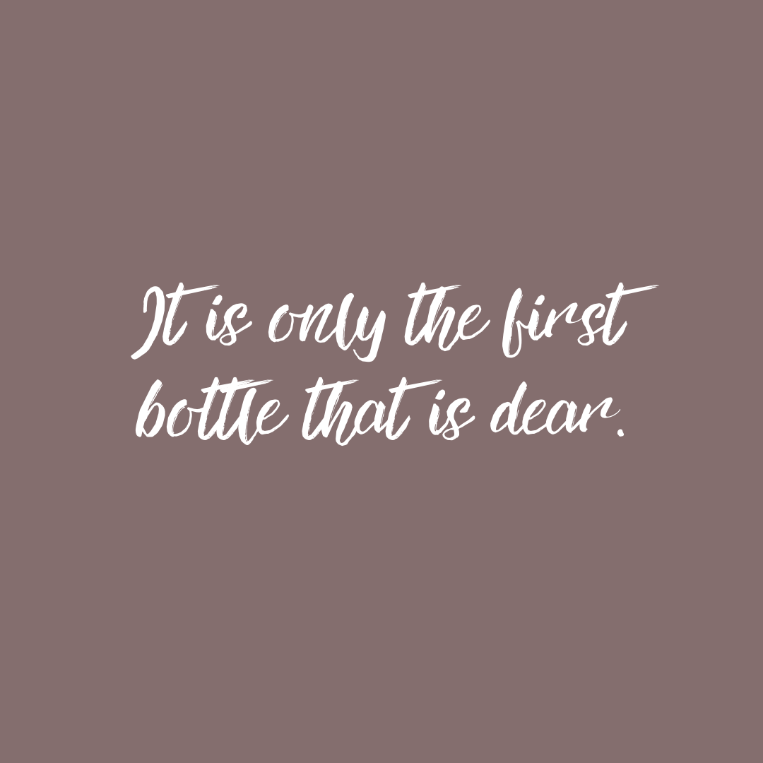 You are currently viewing It is only the first bottle that is dear.
