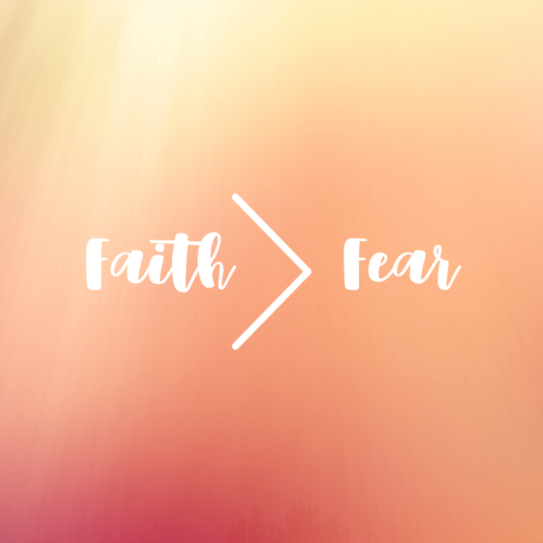 Read more about the article Faith > Fear