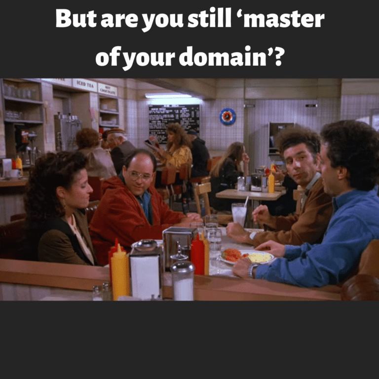 Read more about the article But are you still ‘master of your domain’?