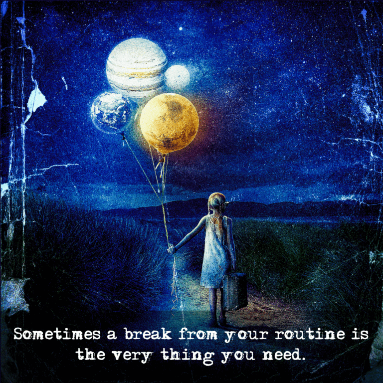 Read more about the article Sometimes a break from your routine is the very thing you need.
