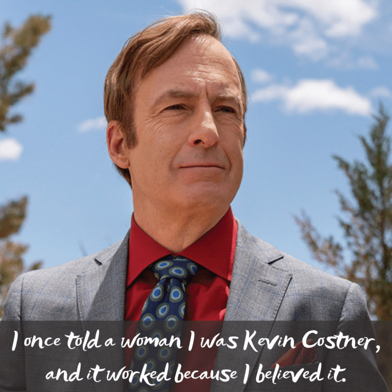 Read more about the article I once told a woman I was Kevin Costner, and it worked because I believed it.