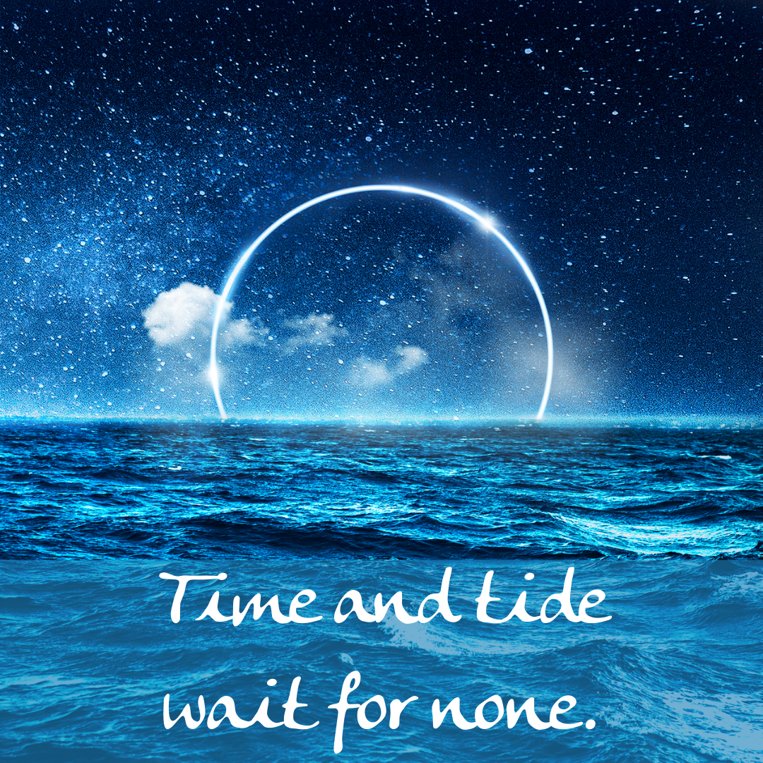 You are currently viewing Time and tide wait for none.